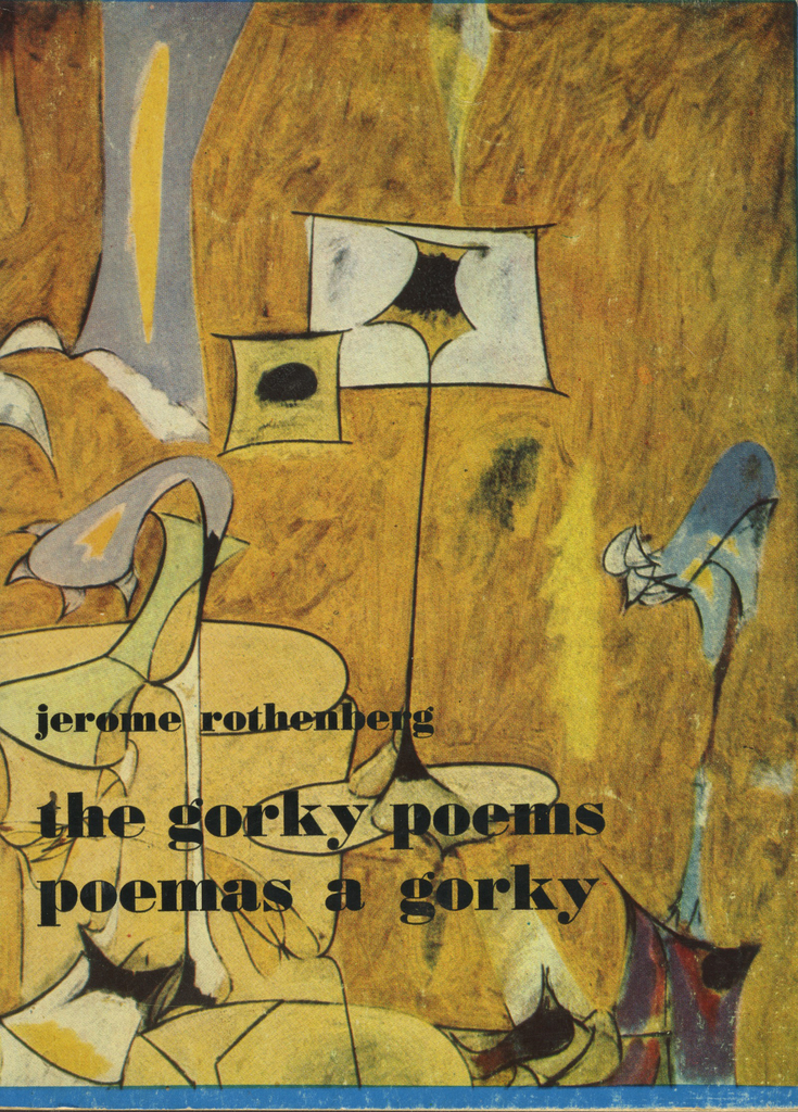 The Gorky Poems / Poemas a Gorky